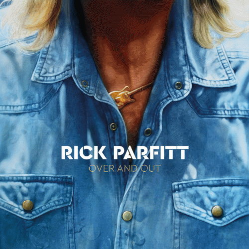 Rick Parfitt : Over And Out